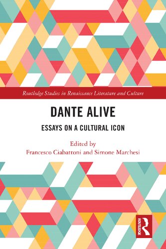 Dante Alive Essays on a Cultural Icon (PDF/EPUB Version)