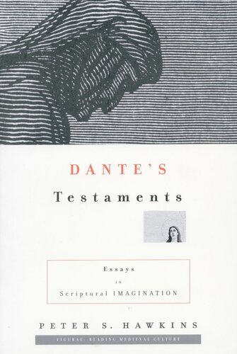 Dante’s Testaments: Essays in Scriptural Imagination (PDF/EPUB Version)