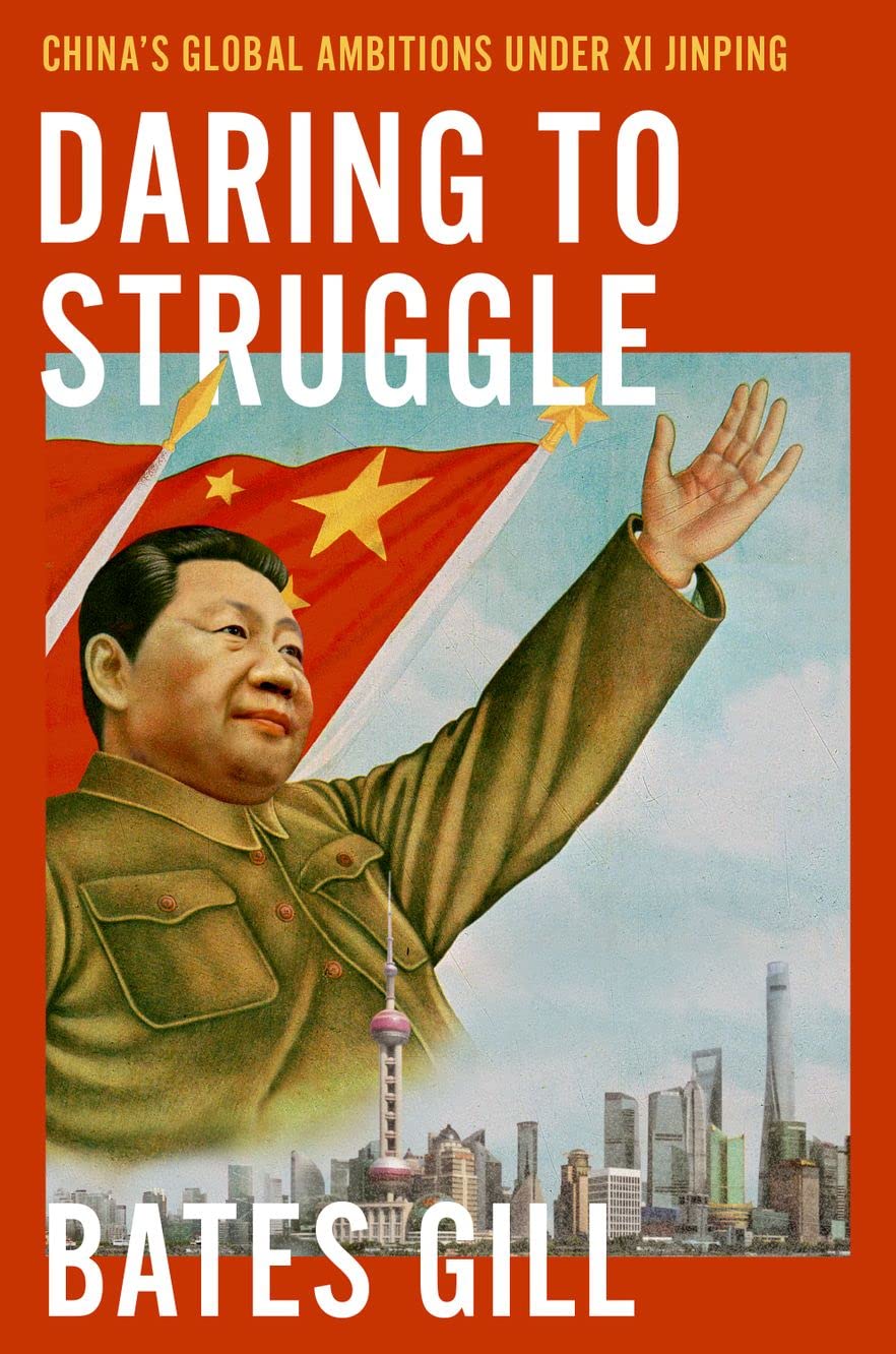 Daring to Struggle: China's Global Ambitions Under Xi Jinping (PDF/EPUB Version)