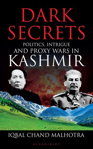 Dark Secrets: Politics, Intrigue and Proxy Wars in Kashmir (PDF/EPUB Version)