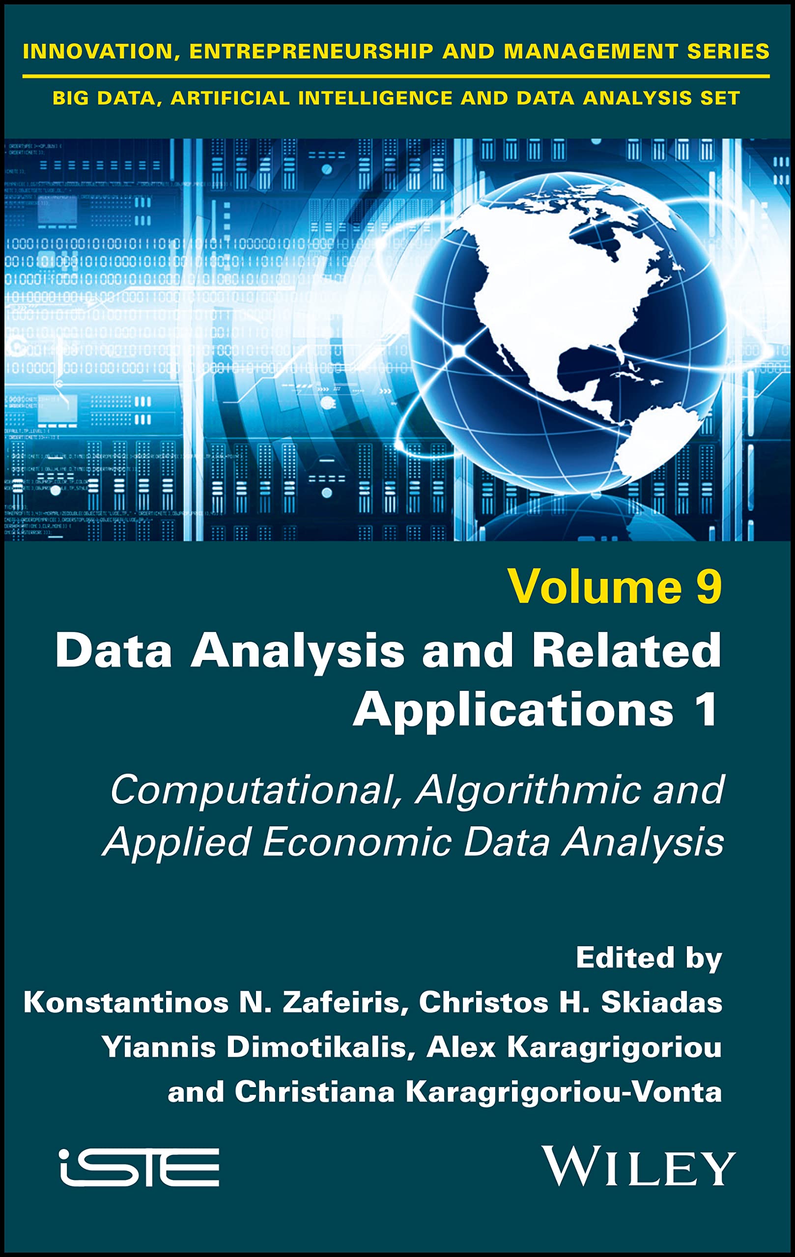 Data Analysis and Related Applications, Volume 1: Computational, Algorithmic and Applied Economic Data Analysis (PDF/EPUB Version)