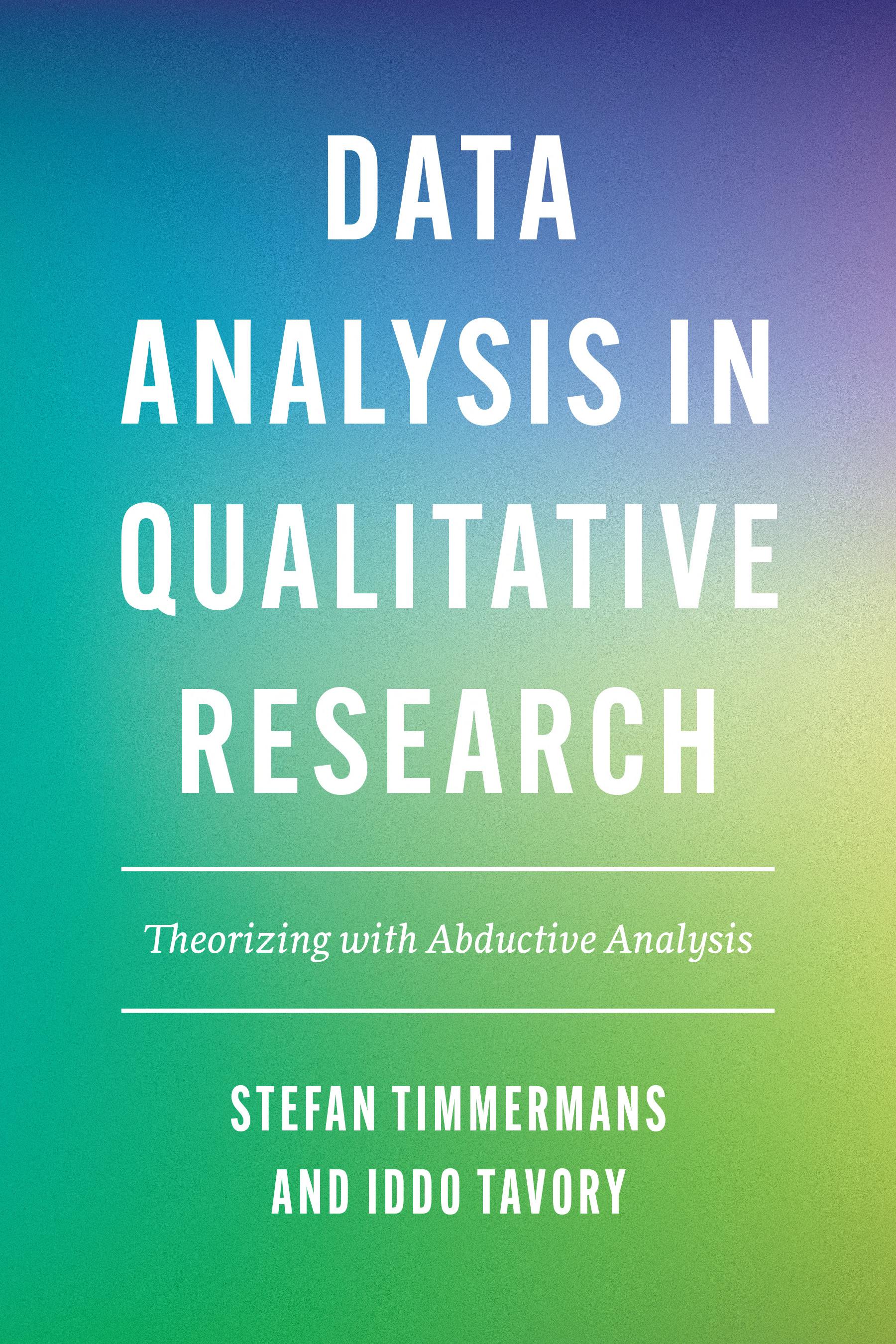 Data Analysis in Qualitative Research: Theorizing with Abductive Analysis (PDF/EPUB Version)