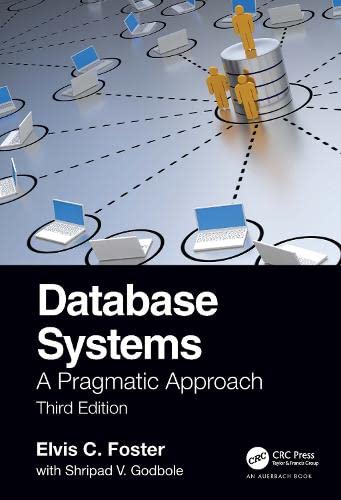 Database Systems: A Pragmatic Approach (PDF/EPUB Version)