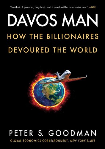 Davos Man; How the Billionaires Devoured the World (PDF/EPUB Version)