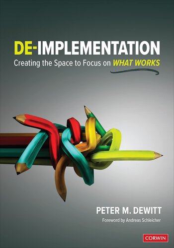 De-implementation: Creating the Space to Focus on What Works (PDF/EPUB Version)