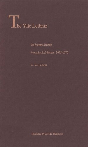De Summa Rerum: Metaphysical Papers, 1675-1676 (PDF/EPUB Version)