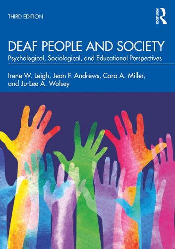 Deaf People and Society: Psychological, Sociological, and Educational Perspectives (PDF/EPUB Version)