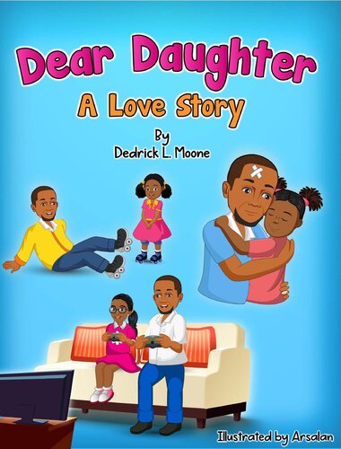 Dear Daughter: A Love Story (PDF/EPUB Version)
