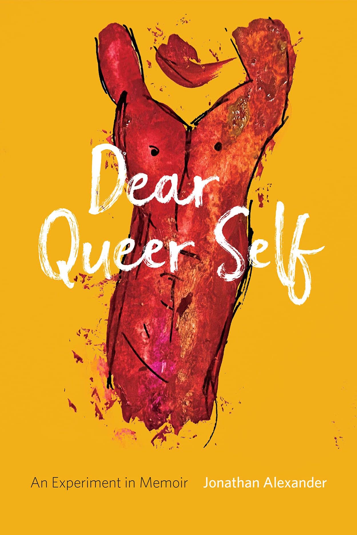 Dear Queer Self: An Experiment in Memoir (PDF/EPUB Version)
