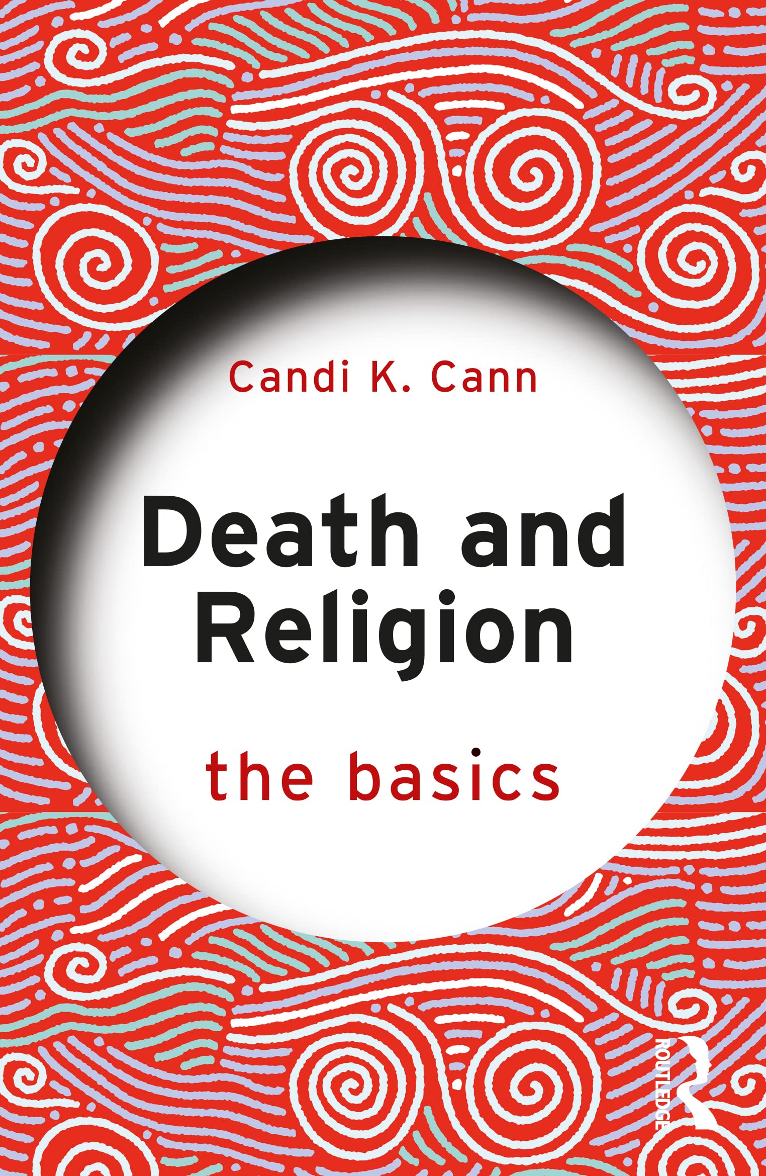 Death and Religion: The Basics (PDF/EPUB Version)