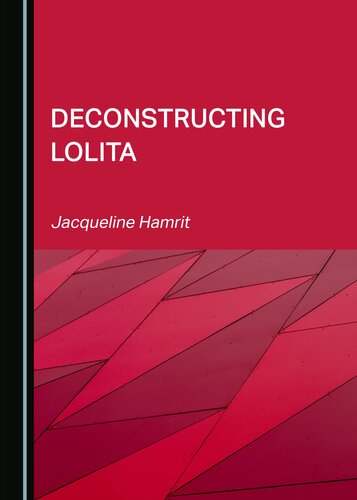 Deconstructing Lolita (PDF/EPUB Version)
