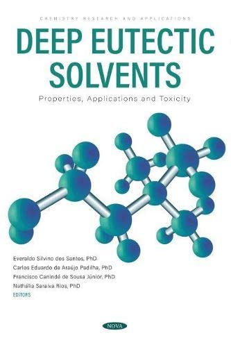 Deep Eutectic Solvents: Properties, Applications and Toxicity (PDF/EPUB Version)