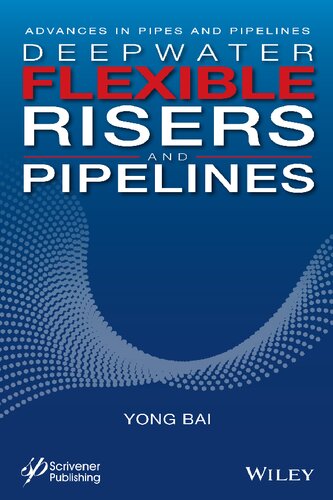 Deepwater Flexible Risers and Pipelines (PDF/EPUB Version)
