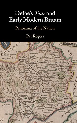 Defoe's Tour and Early Modern Britain: Panorama of the Nation (PDF/EPUB Version)