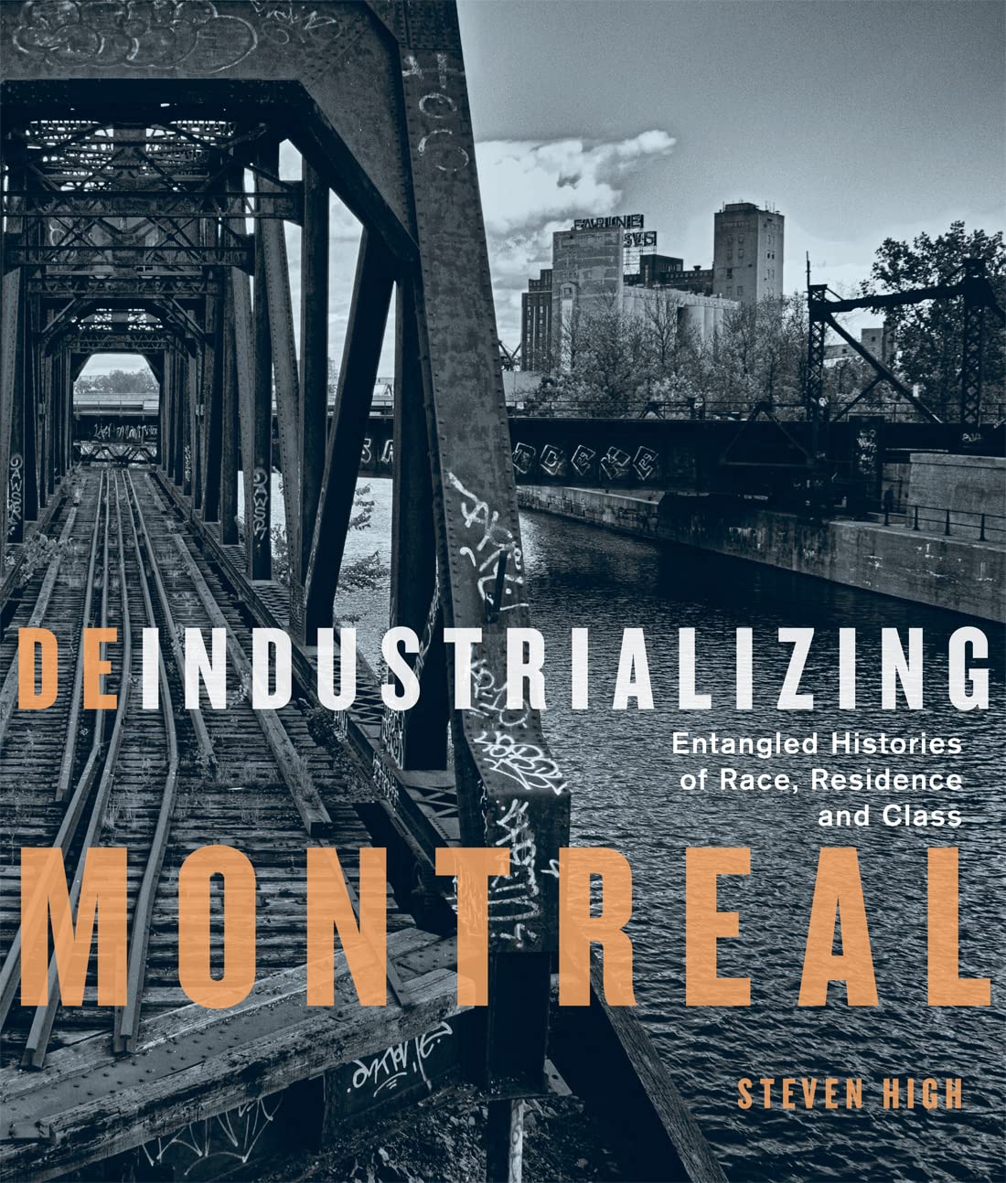 Deindustrializing Montreal: Entangled Histories of Race, Residence, and Class (PDF/EPUB Version)
