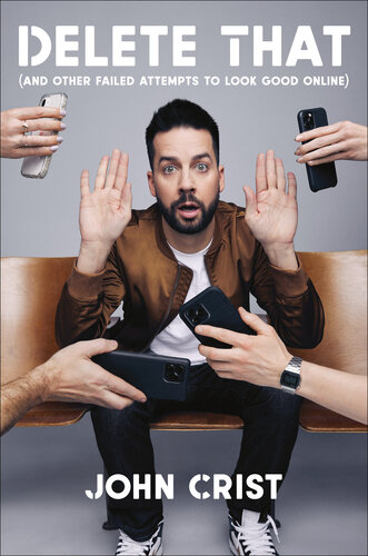 Delete That: (and Other Failed Attempts to Look Good Online) (PDF/EPUB Version)