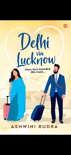 Delhi via Lucknow (PDF/EPUB Version)