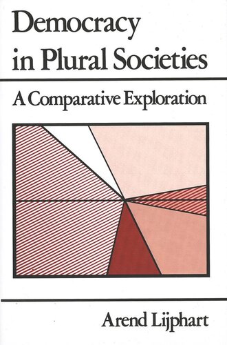 Democracy in Plural Societies: A Comparative Exploration (PDF/EPUB Version)