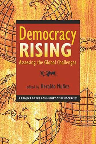 Democracy Rising: Assessing the Global Challenges (PDF/EPUB Version)