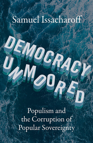 Democracy Unmoored (PDF/EPUB Version)