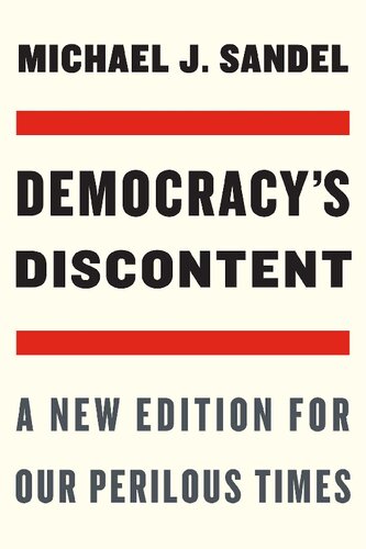 Democracy’s Discontent: A New Edition for Our Perilous Times (PDF/EPUB Version)