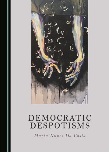 Democratic Despotisms (PDF/EPUB Version)