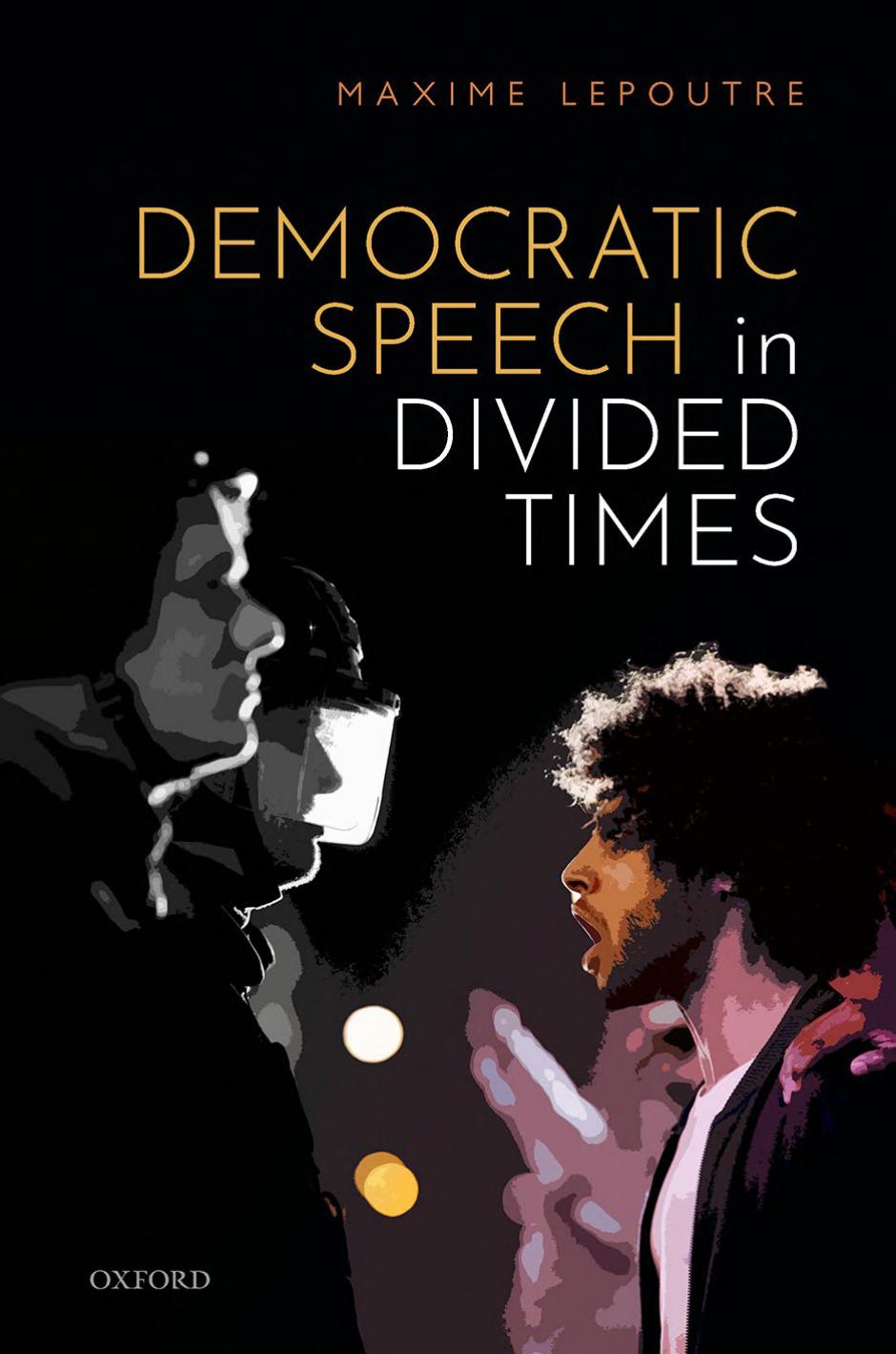 Democratic Speech in Divided Times (PDF/EPUB Version)