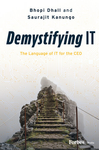Demystifying IT : The Language of IT for the CEO (PDF/EPUB Version)