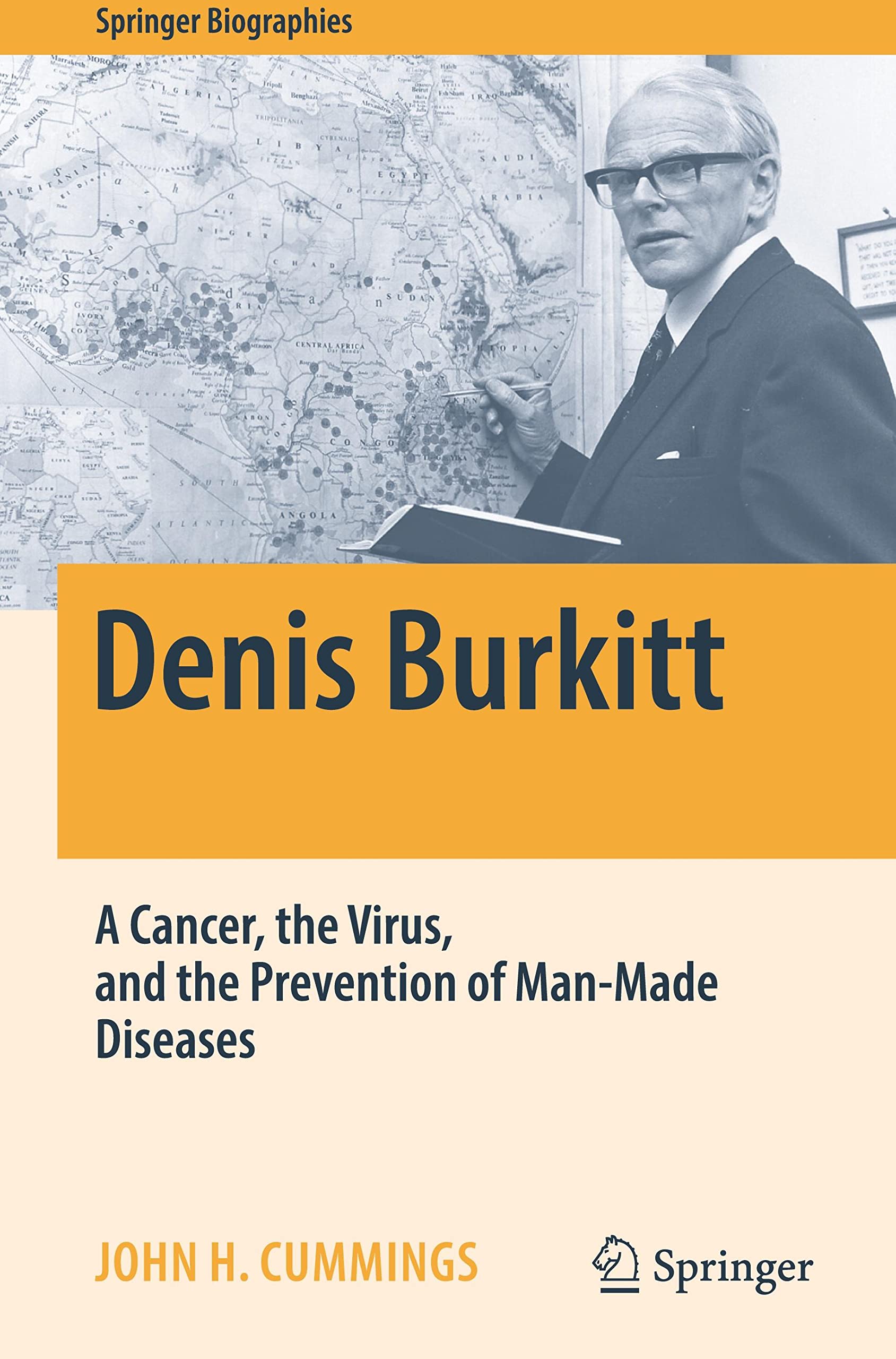 Denis Burkitt: A Cancer, the Virus, and the Prevention of Man-Made Diseases (PDF/EPUB Version)