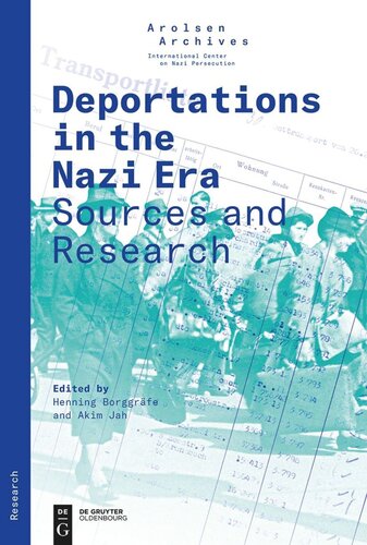 Deportations in the Nazi Era: Sources and Research (PDF/EPUB Version)