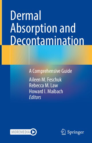 Dermal Absorption and Decontamination: A Comprehensive Guide (PDF/EPUB Version)