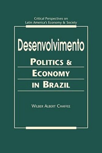 Desenvolvimento: Politics and Economy in Brazil (PDF/EPUB Version)
