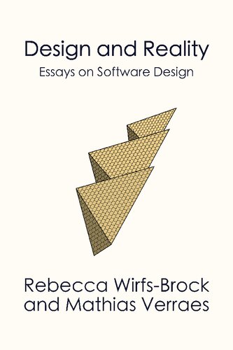 Design and Reality: Essays on Software Design (PDF/EPUB Version)