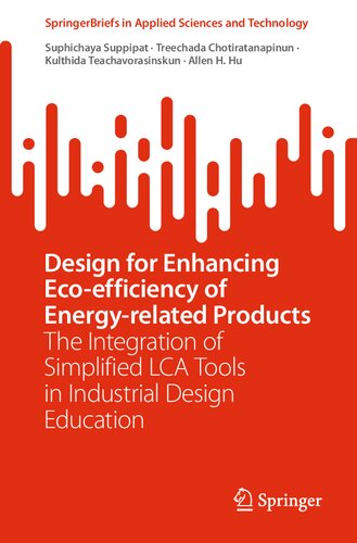Design for Enhancing Eco-efficiency of Energy-related Products: The Integration of Simplified LCA Tools in Industrial Design Education (PDF/EPUB Version)