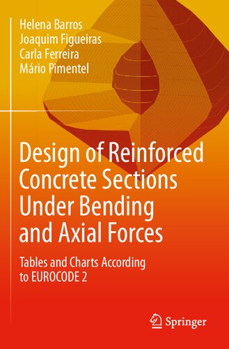 Design of Reinforced Concrete Sections Under Bending and Axial Forces: Tables and Charts According to EUROCODE 2 (PDF/EPUB Version)
