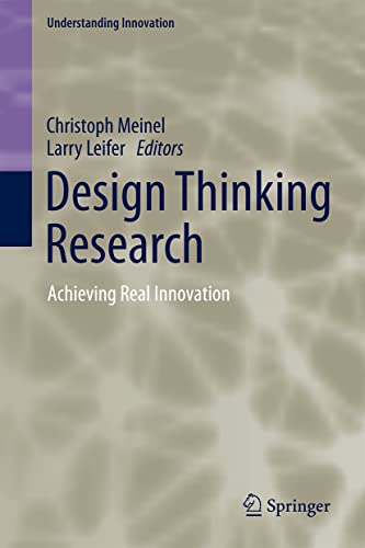 Design Thinking Research: Achieving Real Innovation (PDF/EPUB Version)