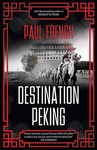 Destination Peking (PDF/EPUB Version)