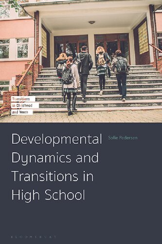 Developmental Dynamics and Transitions in High School (PDF/EPUB Version)