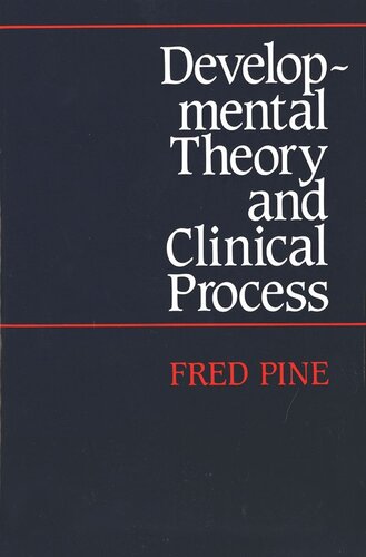 Developmental Theory and Clinical Process (PDF/EPUB Version)
