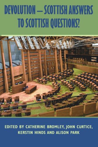 Devolution - Scottish Answers to Scottish Questions? (PDF/EPUB Version)