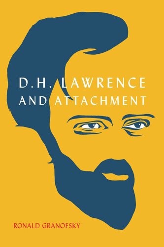 D.H. Lawrence and Attachment (PDF/EPUB Version)