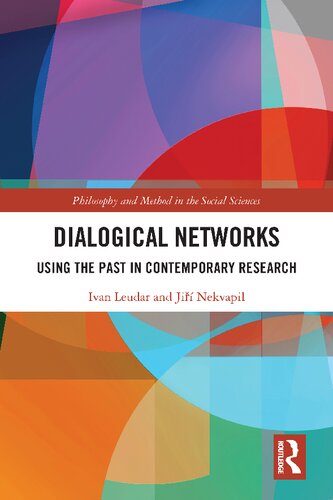 Dialogical Networks: Using the Past in Contemporary Research (PDF/EPUB Version)