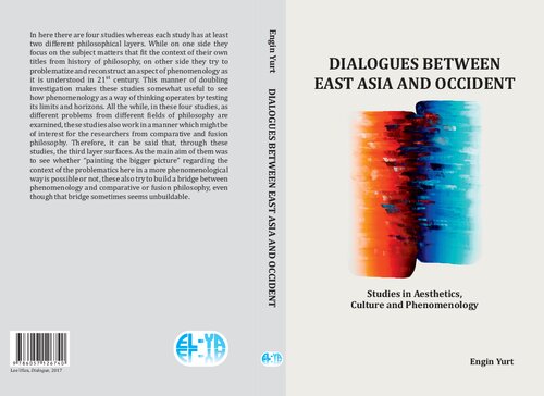 Dialogues Between East Asia and Occident: Studies in Aesthetics, Culture and Phenomenology (PDF/EPUB Version)