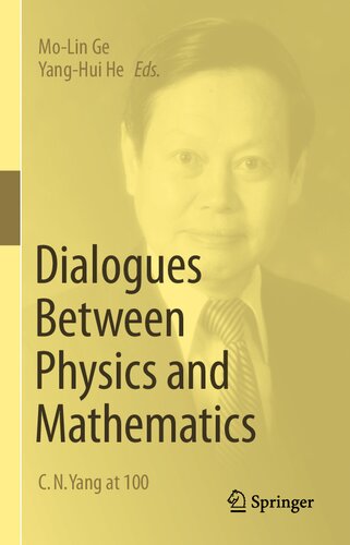 Dialogues Between Physics and Mathematics: C. N. Yang at 100 (PDF/EPUB Version)