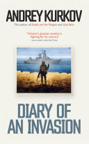 Diary of an Invasion: The Russian Invasion of Ukraine (PDF/EPUB Version)