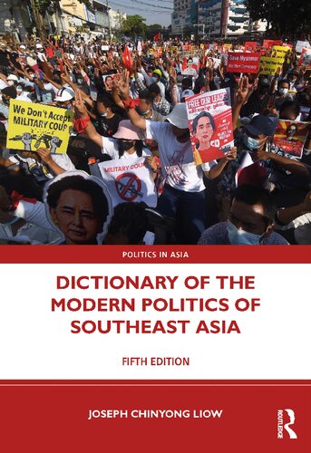 Dictionary of the Modern Politics of Southeast Asia (PDF/EPUB Version)