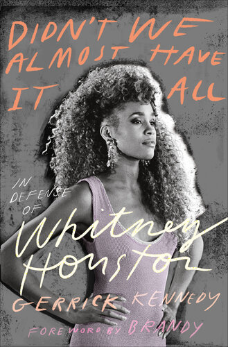 Didn't We Almost Have It All: In Defense of Whitney Houston (PDF/EPUB Version)