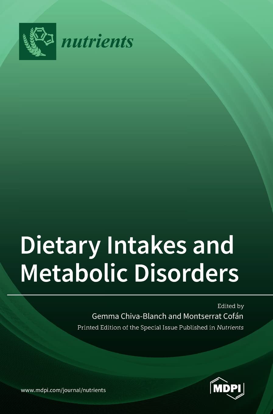 Dietary Intakes and Metabolic Disorders (PDF/EPUB Version)