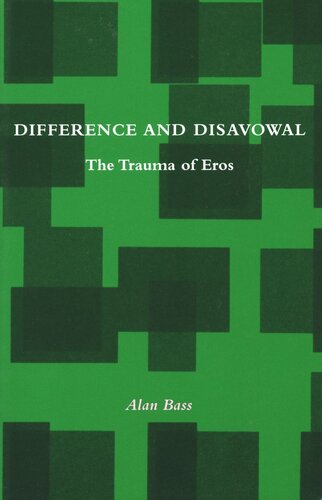 Difference and Disavowal: The Trauma of Eros (PDF/EPUB Version)