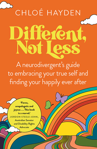 Different, Not Less: A Neurodivergent's Guide to Embracing Your True Self and Finding Your Happily Ever After (PDF/EPUB Version)